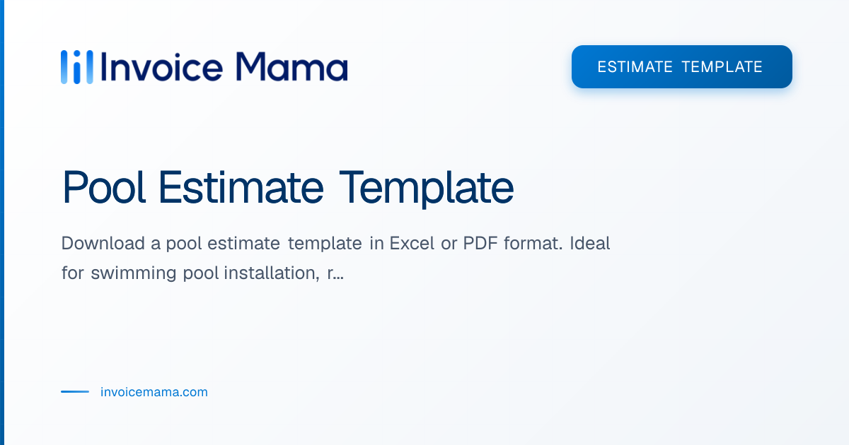 Swimming Pool Estimate Template (Excel & PDF) | Invoice Mama