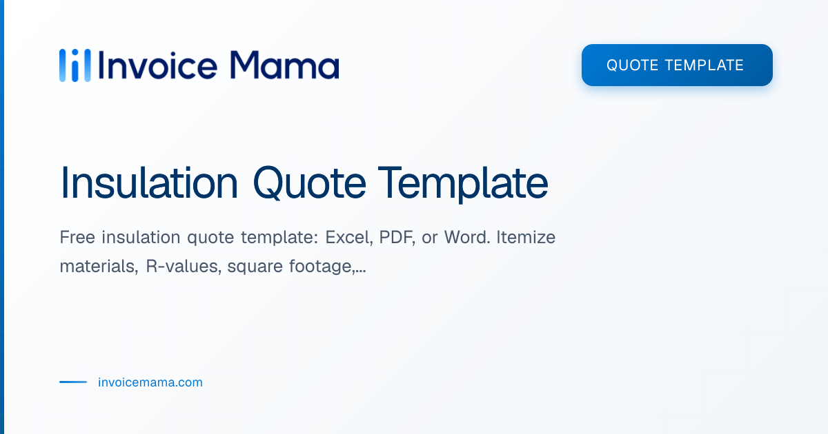 Insulation Quote Template for Contractors | Invoice Mama